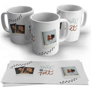 Caneca Personalizada Dia Das Mães - Mãe De Pet Branco Mãe De Pet
