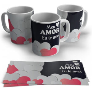 Caneca Personalizada Dia Dos Namorados - Meu Amor- Eu Te Amo