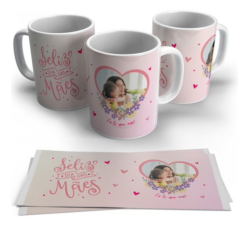 Caneca Personalizada Dia Das Mães - Eu Te Amo! Branco Dia Das Mães